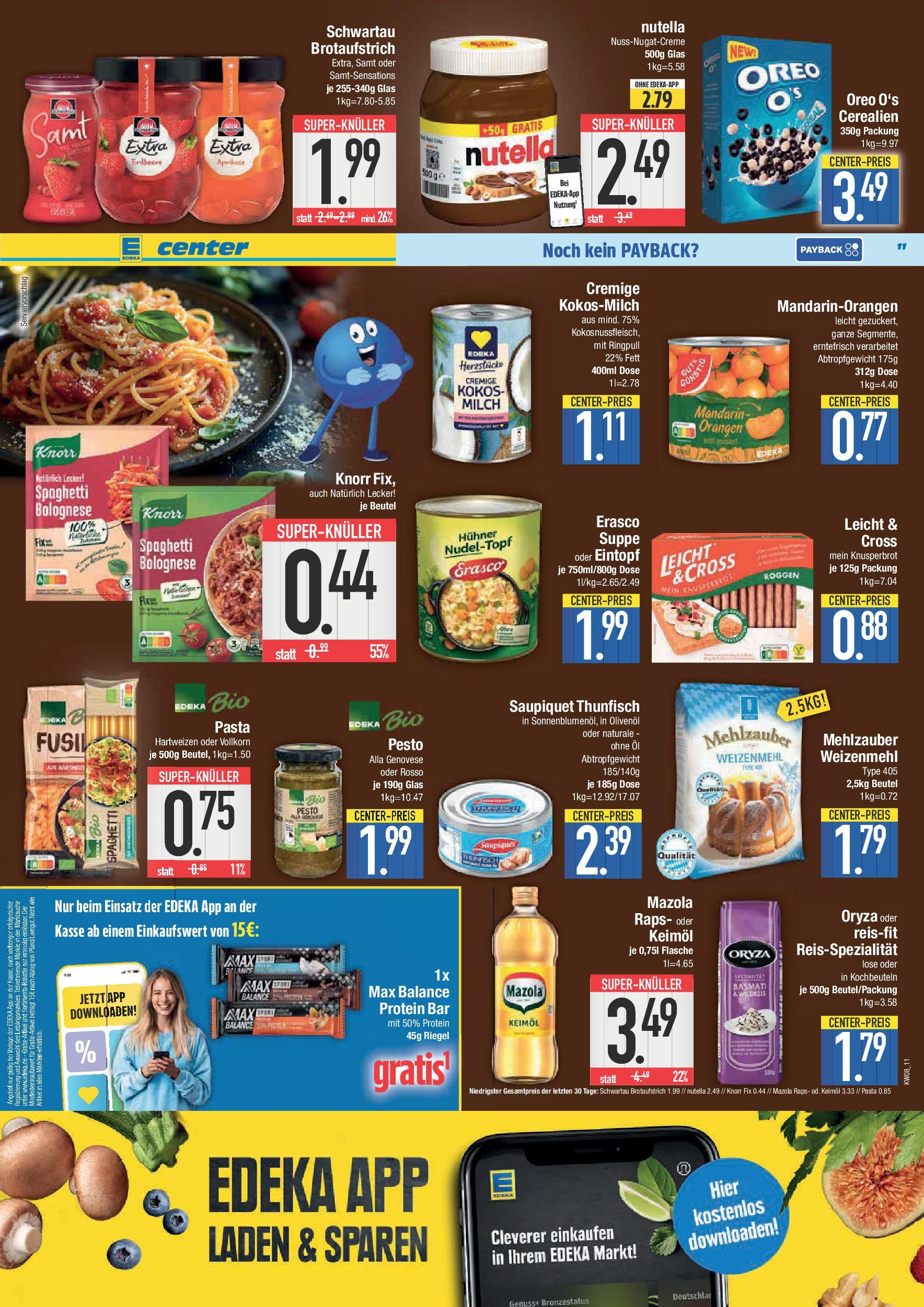 Edeka - E center: Wochenangebote (ab 16.02.2025) » Angebote Online | Seite: 11 | Produkte: Knorr fix, Thunfisch, Olivenol, Weizenmehl