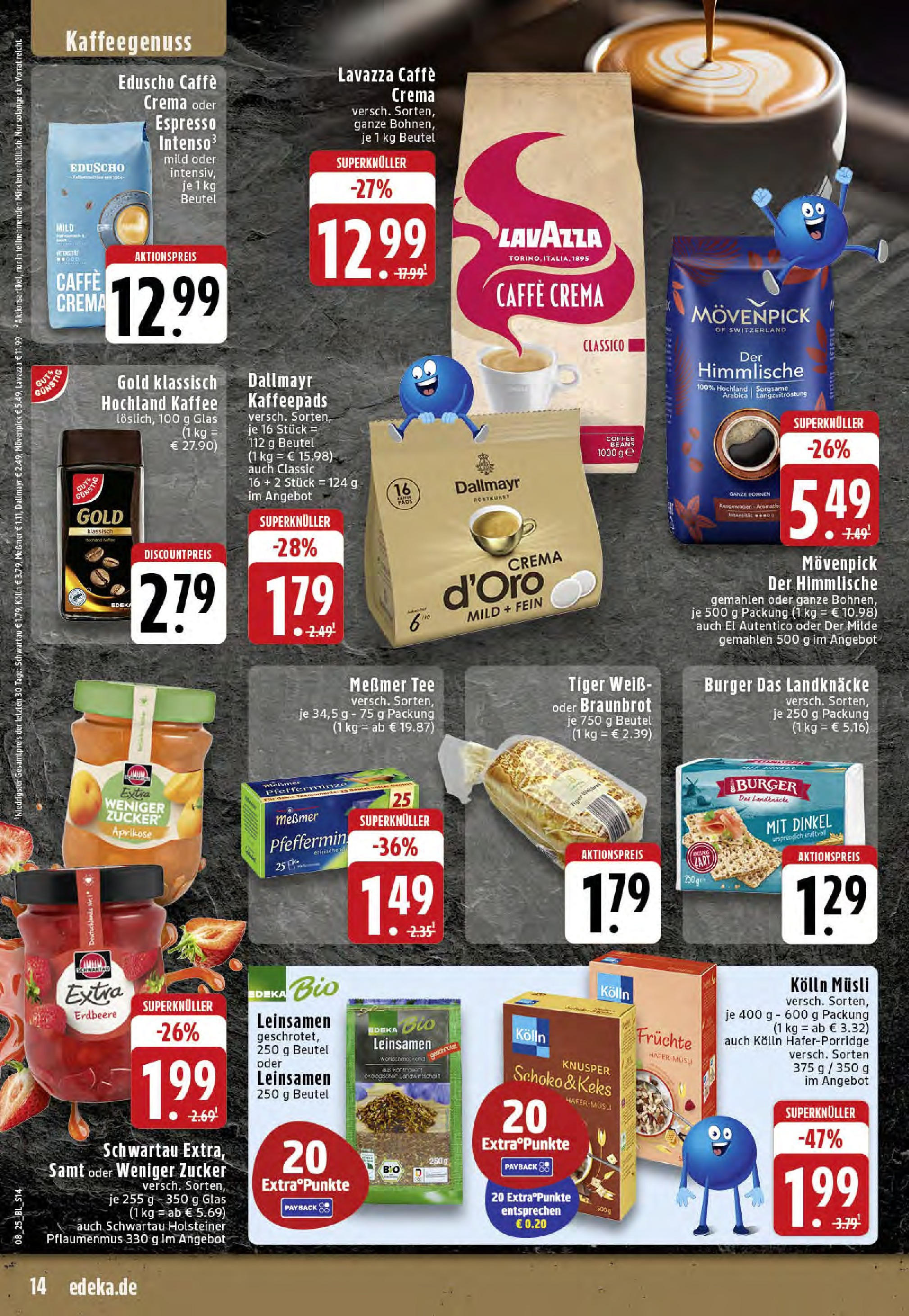 Edeka - EDEKA: Wochenangebote (ab 16.02.2025) » Angebote Online | Seite: 14 | Produkte: Lavazza, Kolln musli, Dallmayr, Zucker