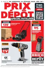 Brico Dépôt Prix Dépôt spécial outillage - au 27.02.2025