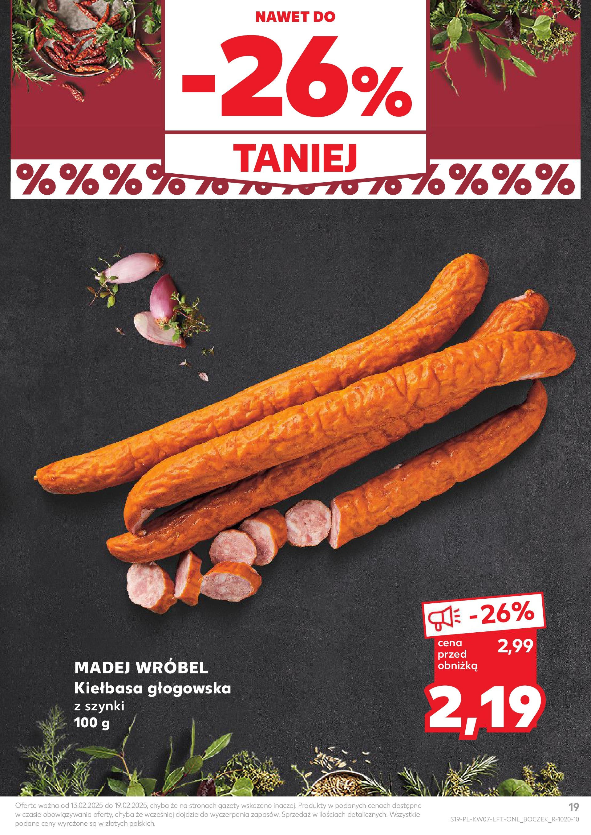 Kaufland gazetka od 13.02.2025 - od jutra PDF | Strona: 19 | Produkty: Karta, Boczek wędzony, Boczek, Wędliny