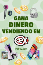 Gana dinero vendiendo en CeX