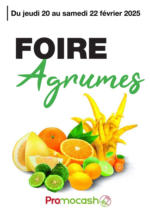 Promocash Foire Agrumes - au 22.02.2025