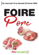 Promocash Foire porc - au 22.02.2025