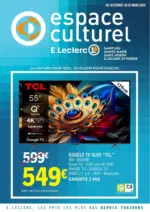 E.Leclerc Espace Culturel LA CULTURE POUR TOUS, DU PLAISIR POUR CHACUN. - au 02.03.2025