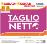 Conad Superstore Taglio netto - al 26.02.2025
