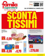 Famila Superstore Scontatissimi - al 05.03.2025