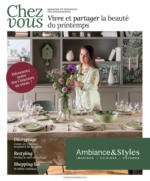 Ambiance & Styles Vivre et partager la beauté du printemps - au 31.05.2025