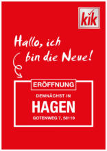 KiK: Neueröffnung in Hagen