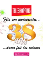 Teleshopping F&ecirc;te son anniversaire... - au 31.12.2025