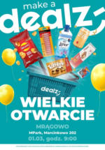 Dealz WIELKIE OTWARCIE: 01.03.2025🥳 godzina 9:00 Dealz – do 01.03.2025