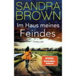 LIBRO Sandra Brown: Im Haus meines Feindes - Taschenbuch - bis 05.03.2025