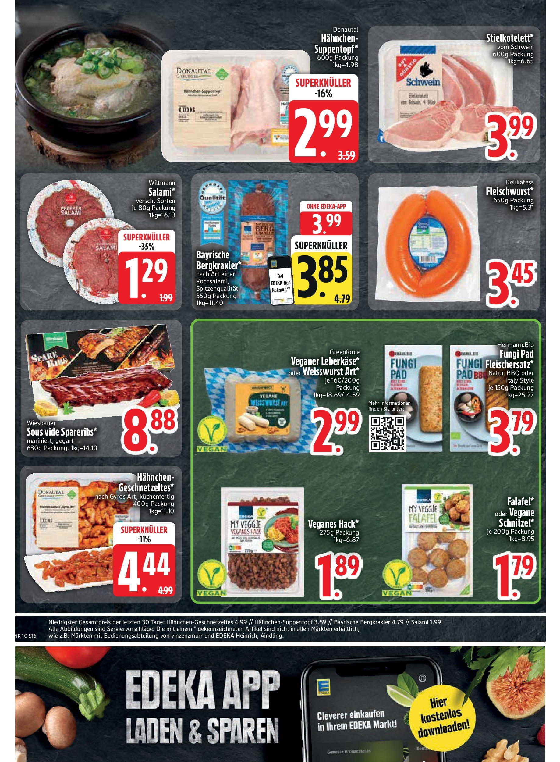 Edeka - Vilgertshofen-Issing, Hirschberg 1 (ab 03.03.2025) » Angebote Online | Seite: 16 | Produkte: Hahnchen, Weißwurst, Gyros, Salami