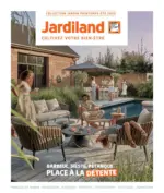 Jardiland BARBEUC, SIESTE, PÉTANQUE PLACE À LA DÉTENTE - au 23.06.2025