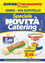 SuperConveniente Speciale novità catering - al 10.03.2025