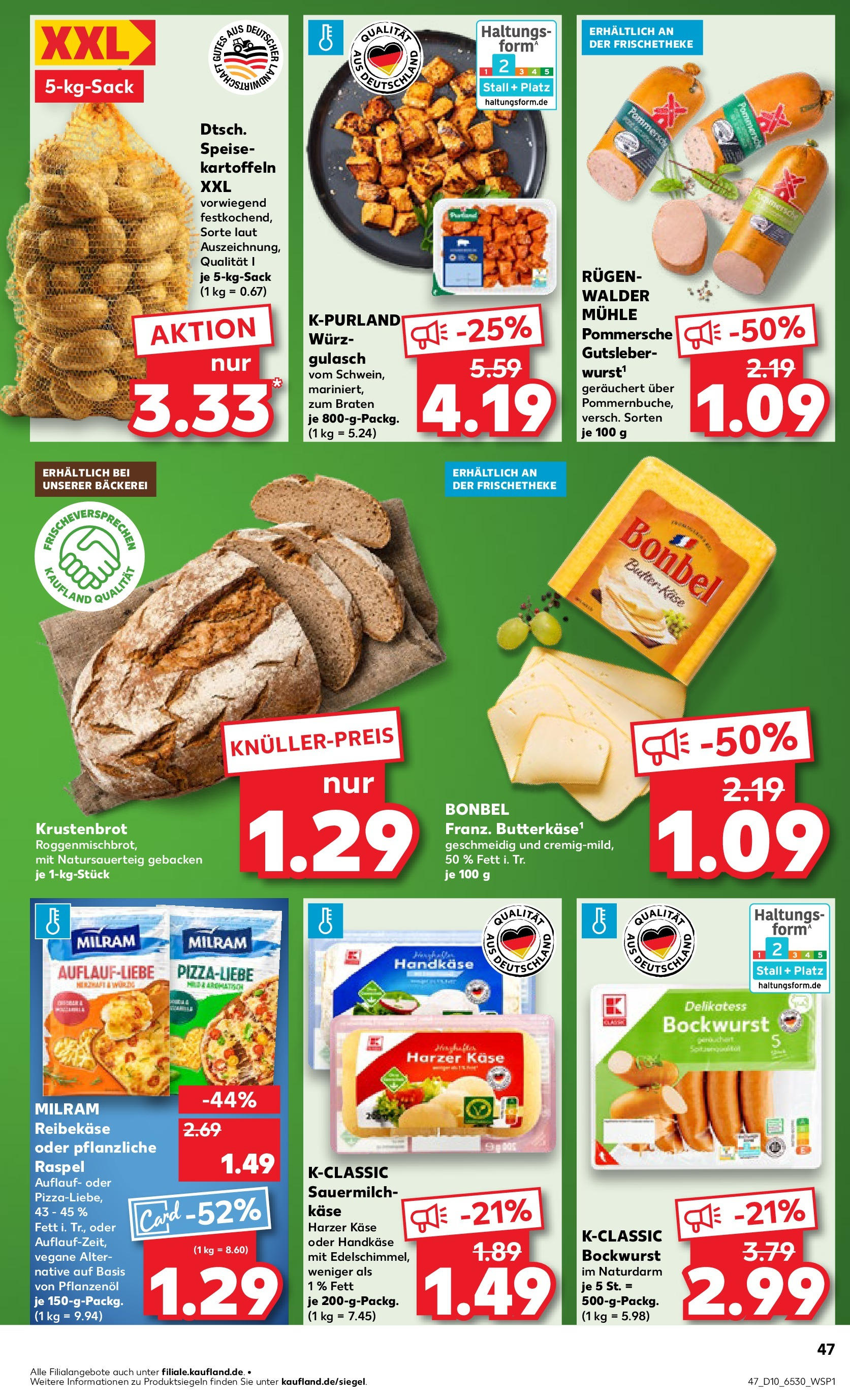 Kaufland - Prenzlau, Georg-Dreke-Ring 60 (ab 06.03.2025) » Angebote Online zum Blättern | Seite: 47 | Produkte: Bockwurst, Käse, Gulasch, Reibekase