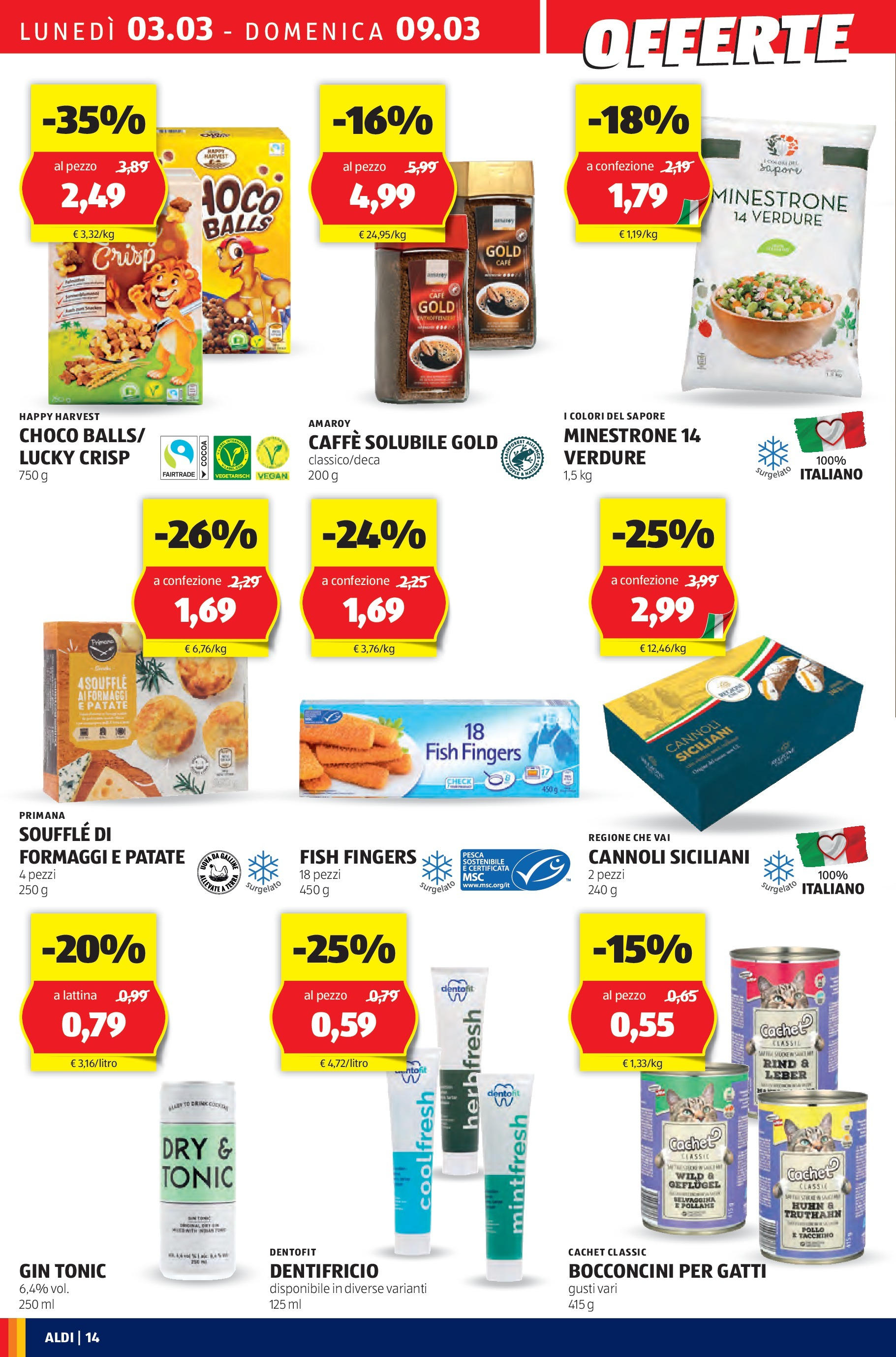 Nuovo Volantino Aldi	 dal 03/03/2025 > offerte anteprima 🛍️ | Pagina: 14 | Prodotti: Dentifricio, Gelato, Patate, Pesca