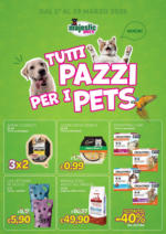 Majestic Pet's Tutti pazzi per i pets - al 29.03.2025