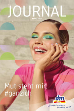 Vorschau von dem Prospekt - dm drogerie markt Journal März 2025 gültig ab 13.03.2025