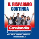 Casalandia Il risparmio continua - al 16.03.2025