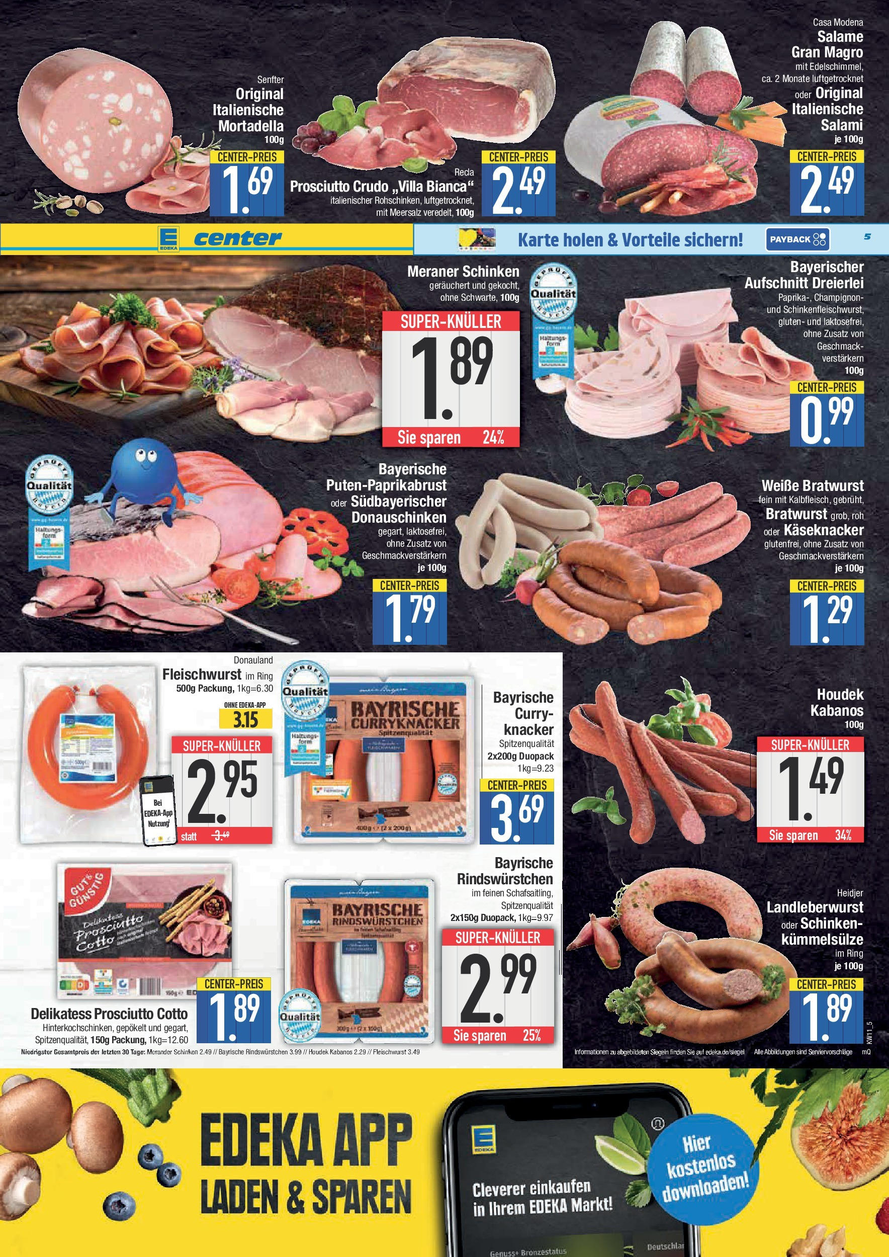 Edeka - E center: Wochenangebote (ab 09.03.2025) » Angebote Online | Seite: 5 | Produkte: Bratwurst, Salami, Schinken