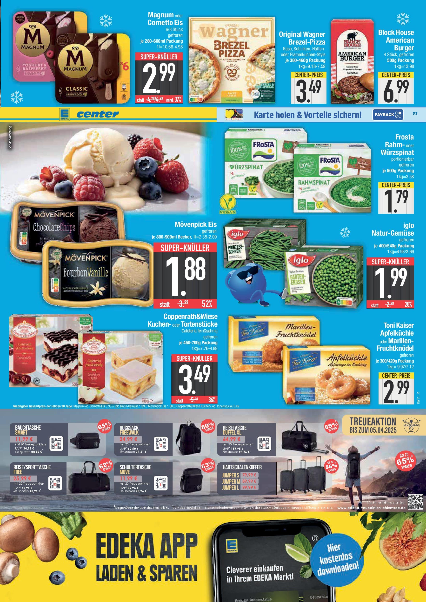 Edeka - E center: Wochenangebote (ab 09.03.2025) » Angebote Online | Seite: 11 | Produkte: Iglo, Pizza, Reisetasche, Eis