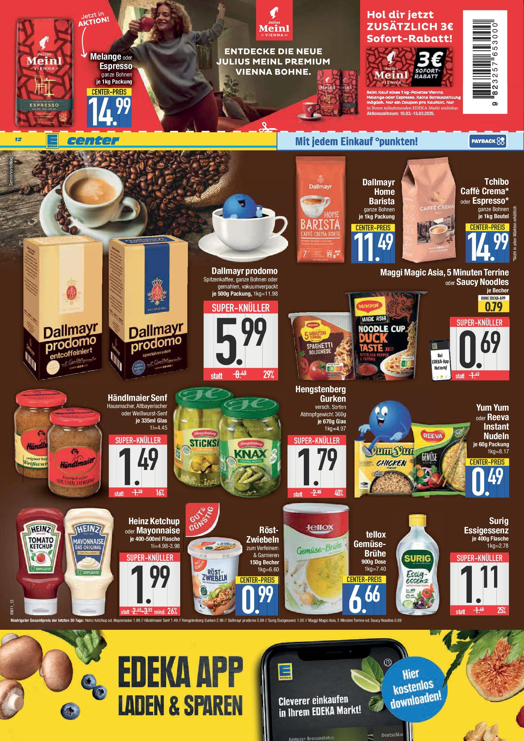 Edeka - E center: Wochenangebote (ab 09.03.2025) » Angebote Online | Seite: 12 | Produkte: Dallmayr, Mayonnaise, Nudeln, Dallmayr prodomo