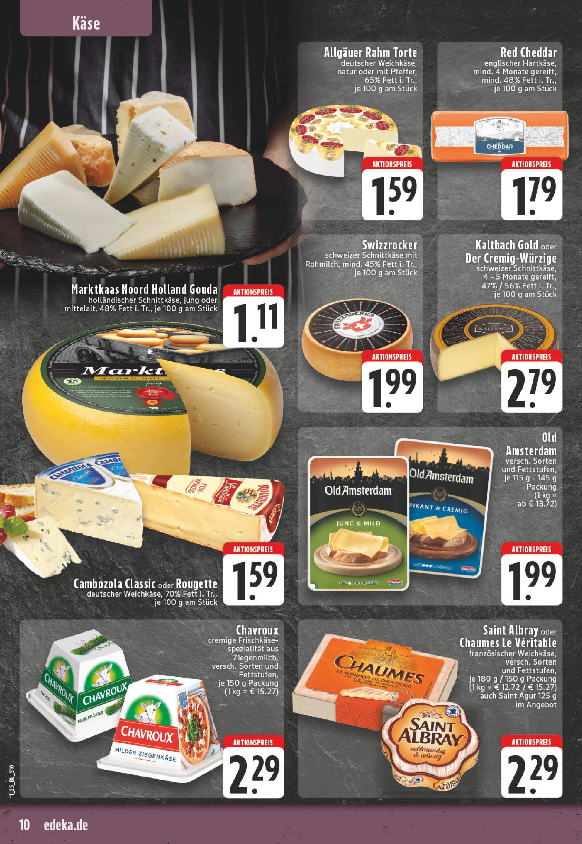 Edeka - EDEKA: Wochenangebote (ab 09.03.2025) » Angebote Online | Seite: 10 | Produkte: Käse, Gouda, Ziegenkäse, Frischkase