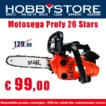 Hobby store Motosega profy 26 stars - al 31.03.2025