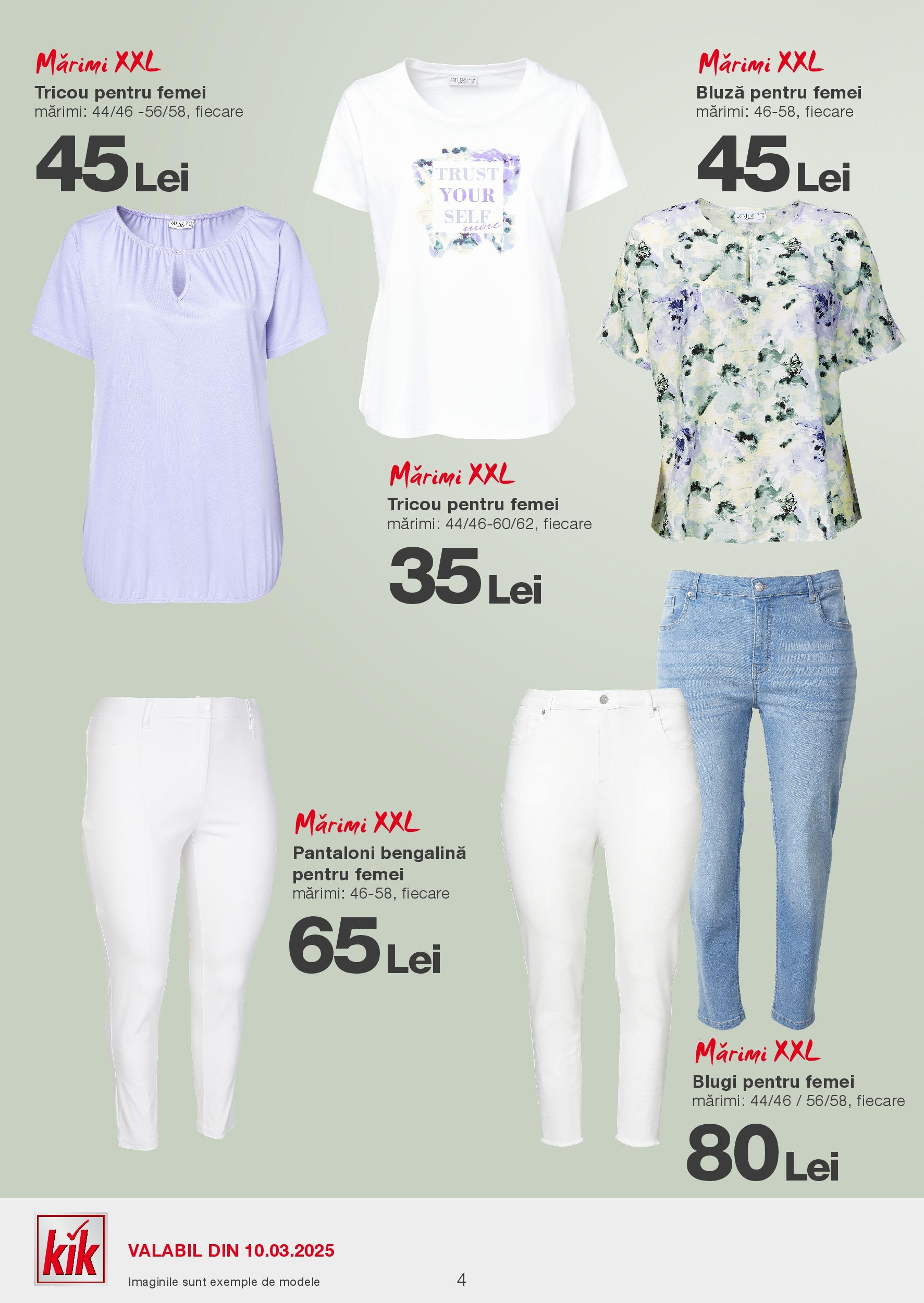 Kik catalog 10.03.2025 - Online magazin Romania | Pagină: 4 | Produse: Blugi, Tricou, Bluză, Pantaloni