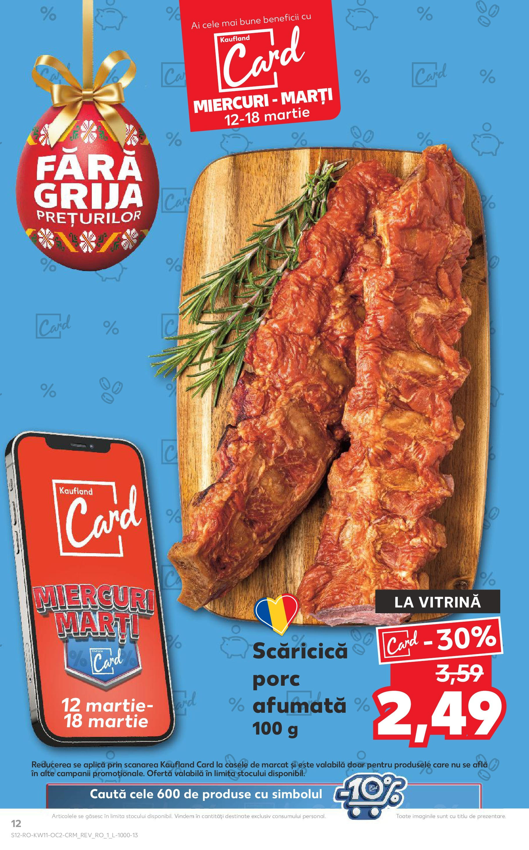 Catalog Kaufland - Bucureşti 12.03.2025 - Revista si Oferta | Pagină: 12 | Produse: Vitrină