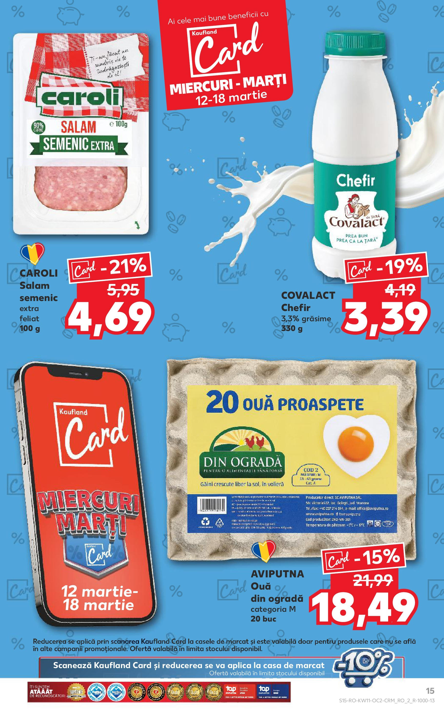 Catalog Kaufland - Bucureşti 12.03.2025 - Revista si Oferta | Pagină: 15 | Produse: Salam