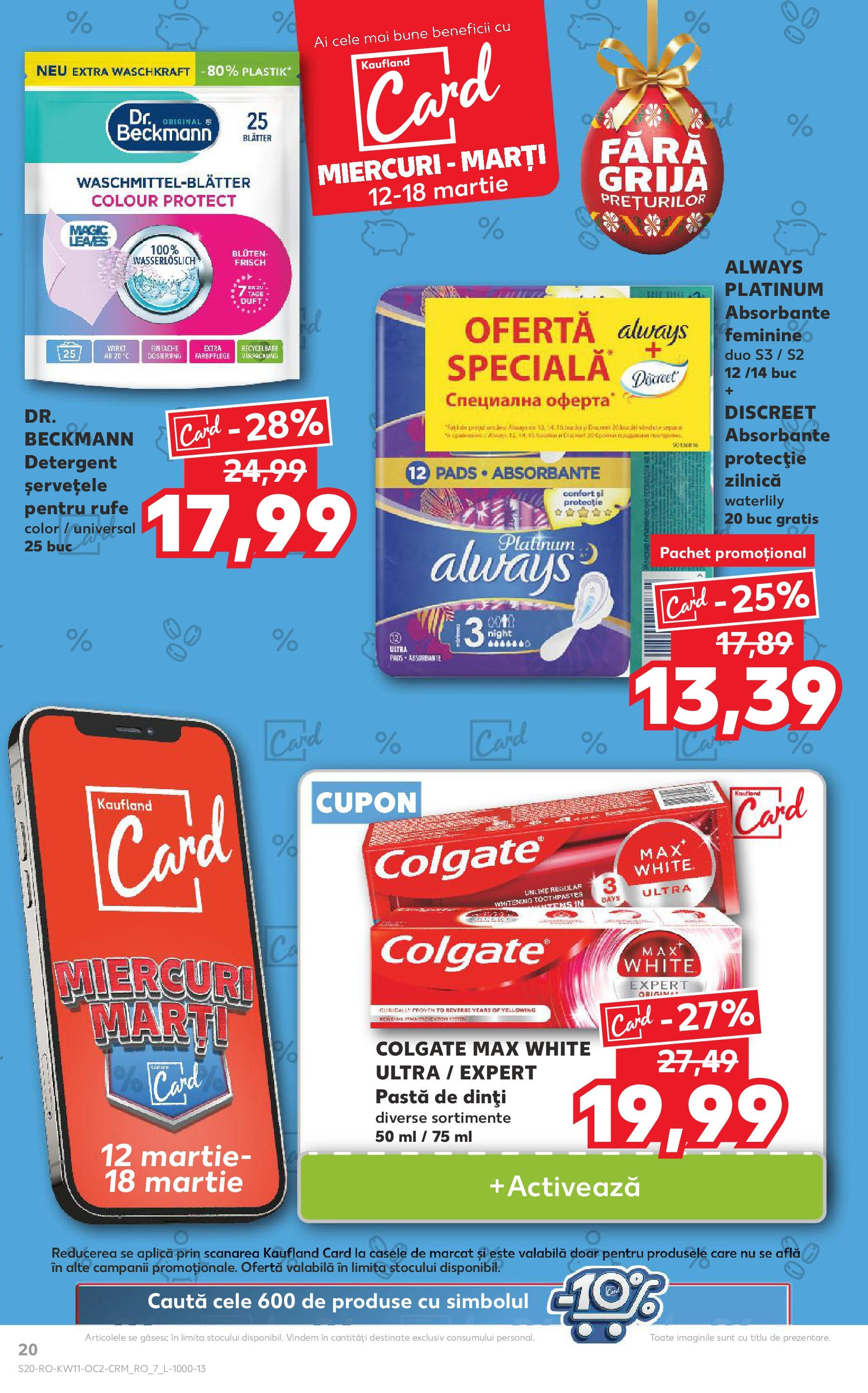 Catalog Kaufland - Bucureşti 12.03.2025 - Revista si Oferta | Pagină: 20 | Produse: Pastă de dinți, Detergent, Absorbante