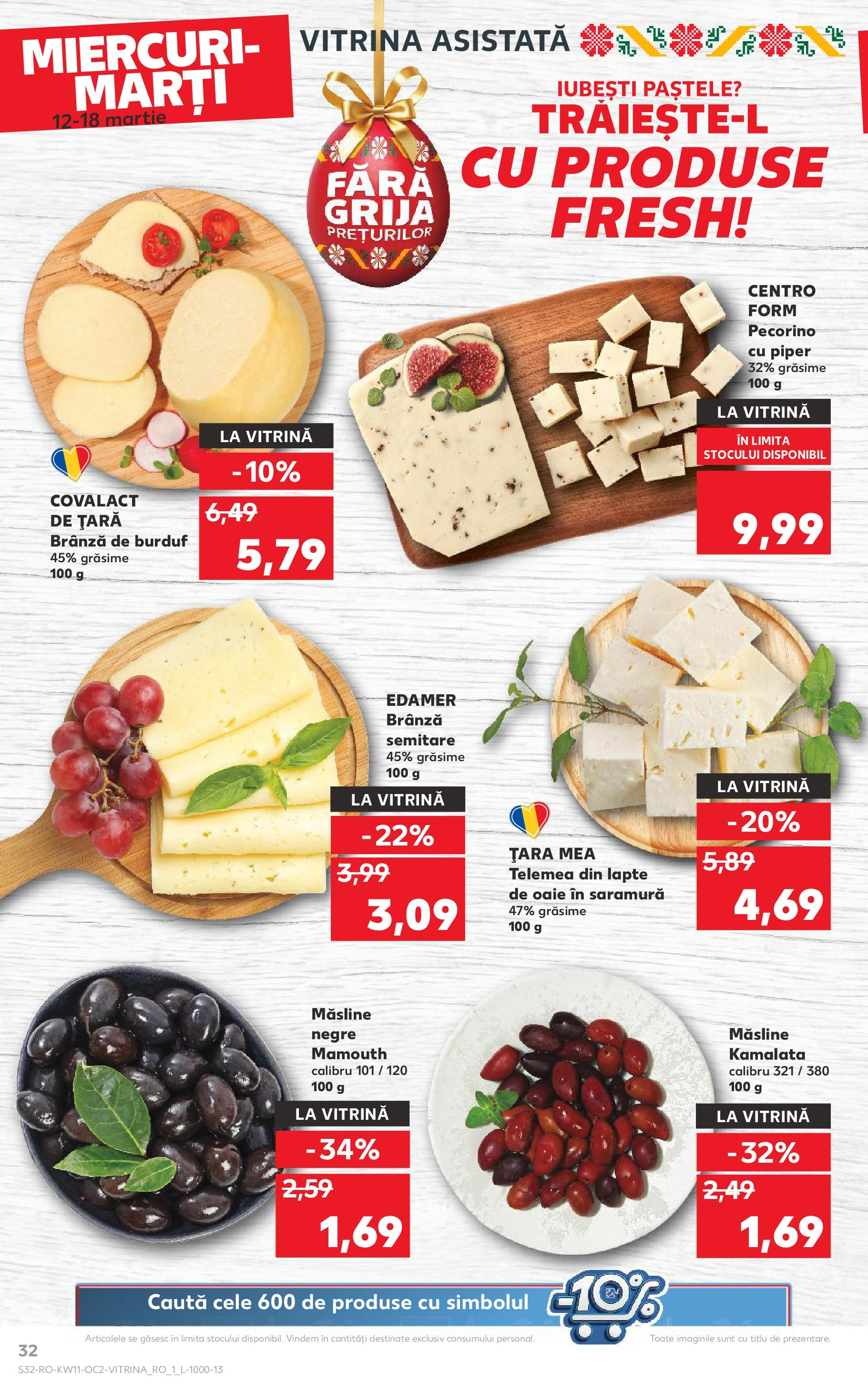 Catalog Kaufland - Bucureşti 12.03.2025 - Revista si Oferta | Pagină: 32 | Produse: Tırnak makası, Vitrină, Brânză, Piper