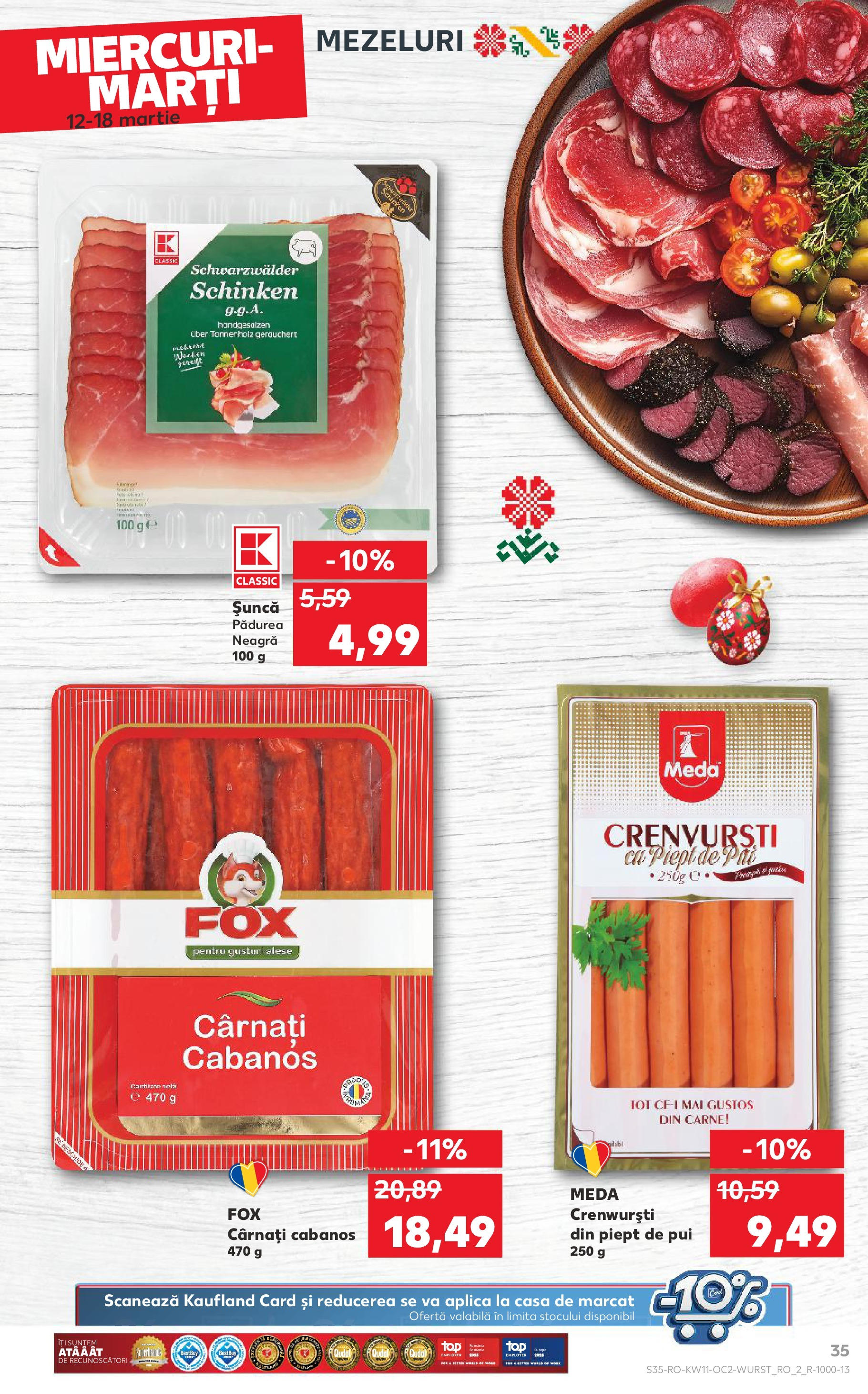 Catalog Kaufland - Bucureşti 12.03.2025 - Revista si Oferta | Pagină: 35 | Produse: Crenvurști, Șuncă, Cârnați