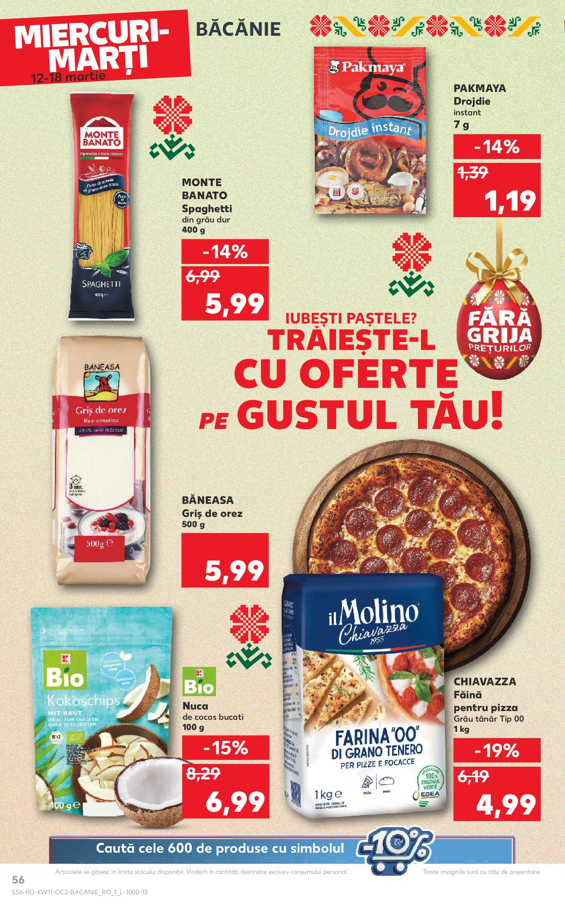 Catalog Kaufland - Bucureşti 12.03.2025 - Revista si Oferta | Pagină: 56 | Produse: Pizza, Făină, Orez