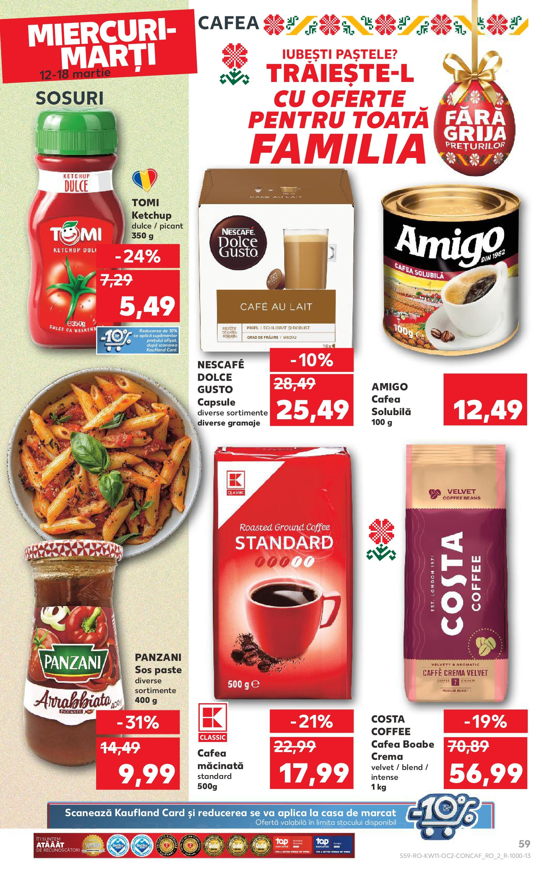 Catalog Kaufland - Bucureşti 12.03.2025 - Revista si Oferta | Pagină: 59 | Produse: Cremă, Cafea, Paste, Ketchup