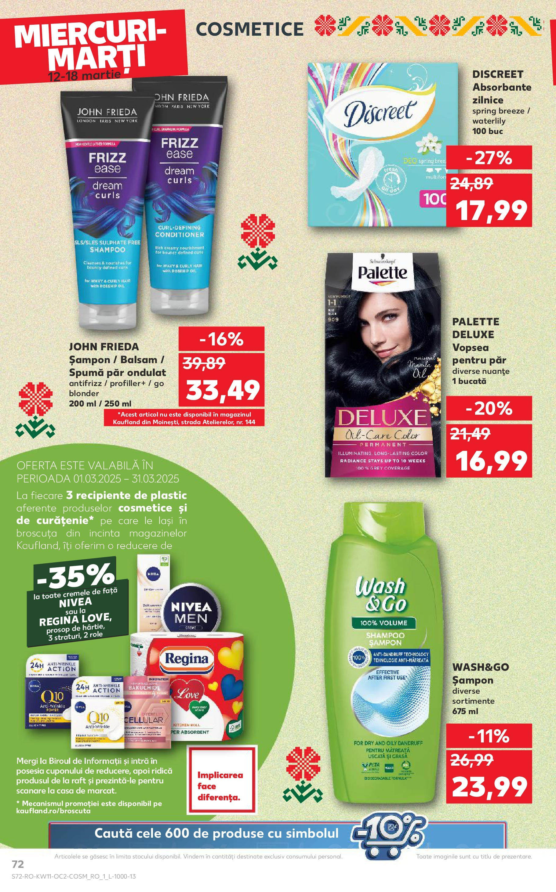 Catalog Kaufland - Bucureşti 12.03.2025 - Revista si Oferta | Pagină: 72 | Produse: Raft, Șampon, Balsam, Absorbante