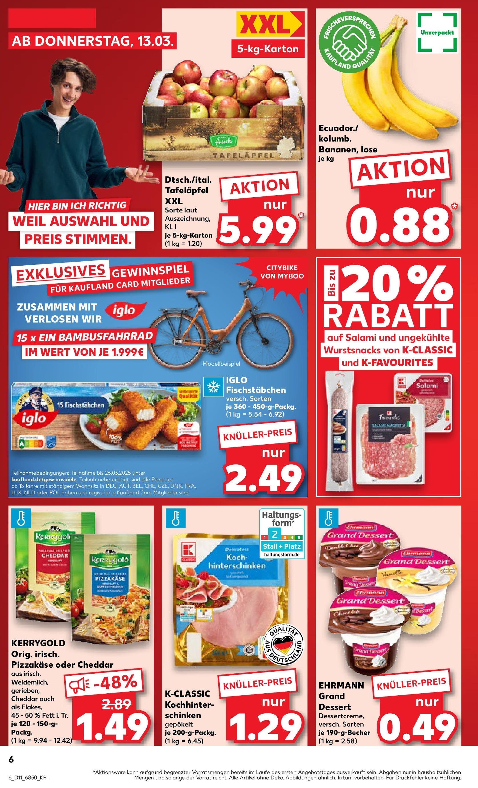 Kaufland - Peißenberg, Schongauer Straße 20 (ab 13.03.2025) » Angebote Online zum Blättern | Seite: 6 | Produkte: Iglo, Fischstabchen, Salami, Schinken