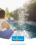 Desjoyaux COLLECTION ÉQUIPEMENTS - au 31.08.2025