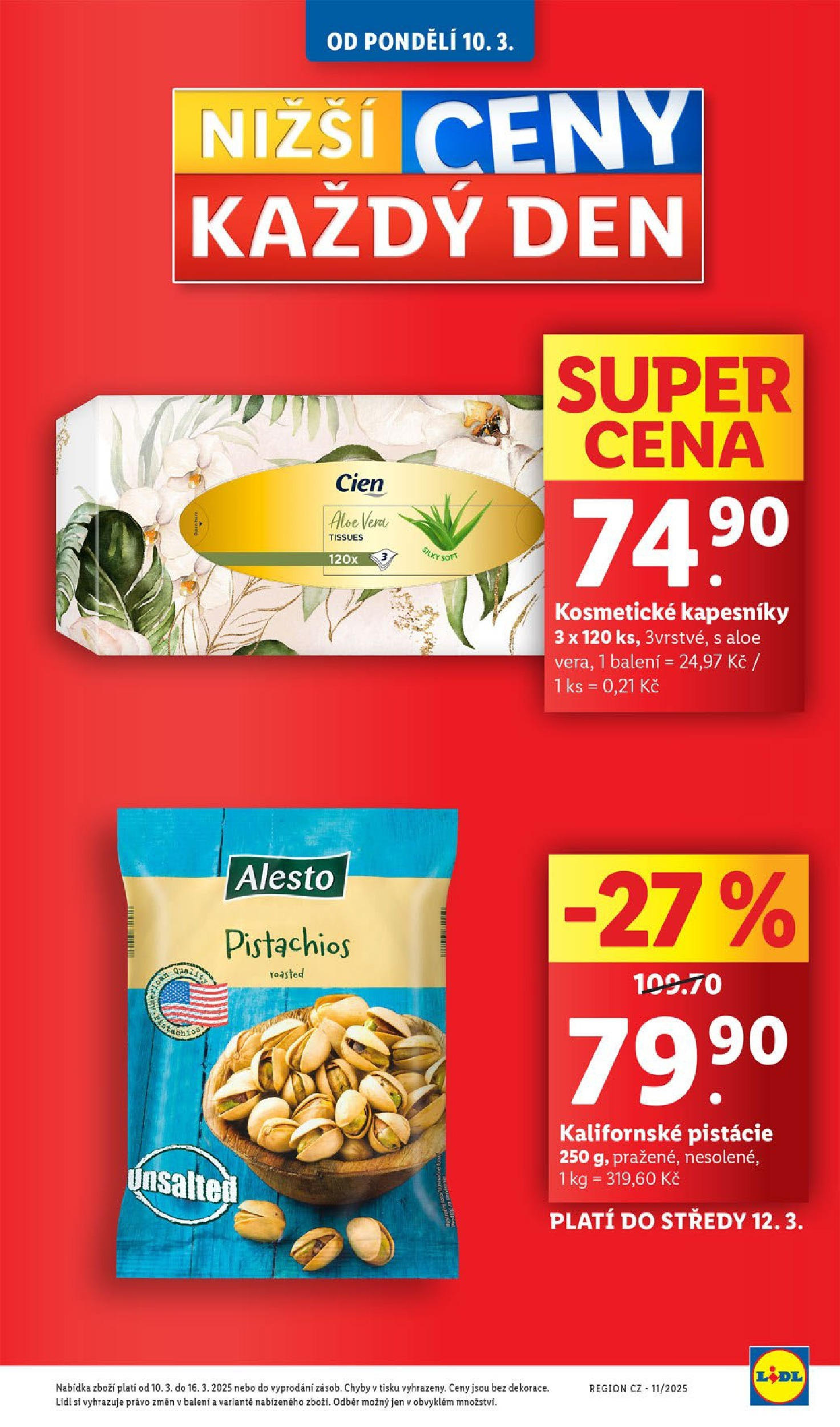 Lidl leták od 11.03.2025 - Nový akční leták | Strana: 9 | Produkty: Cien, Pistácie, Aloe vera