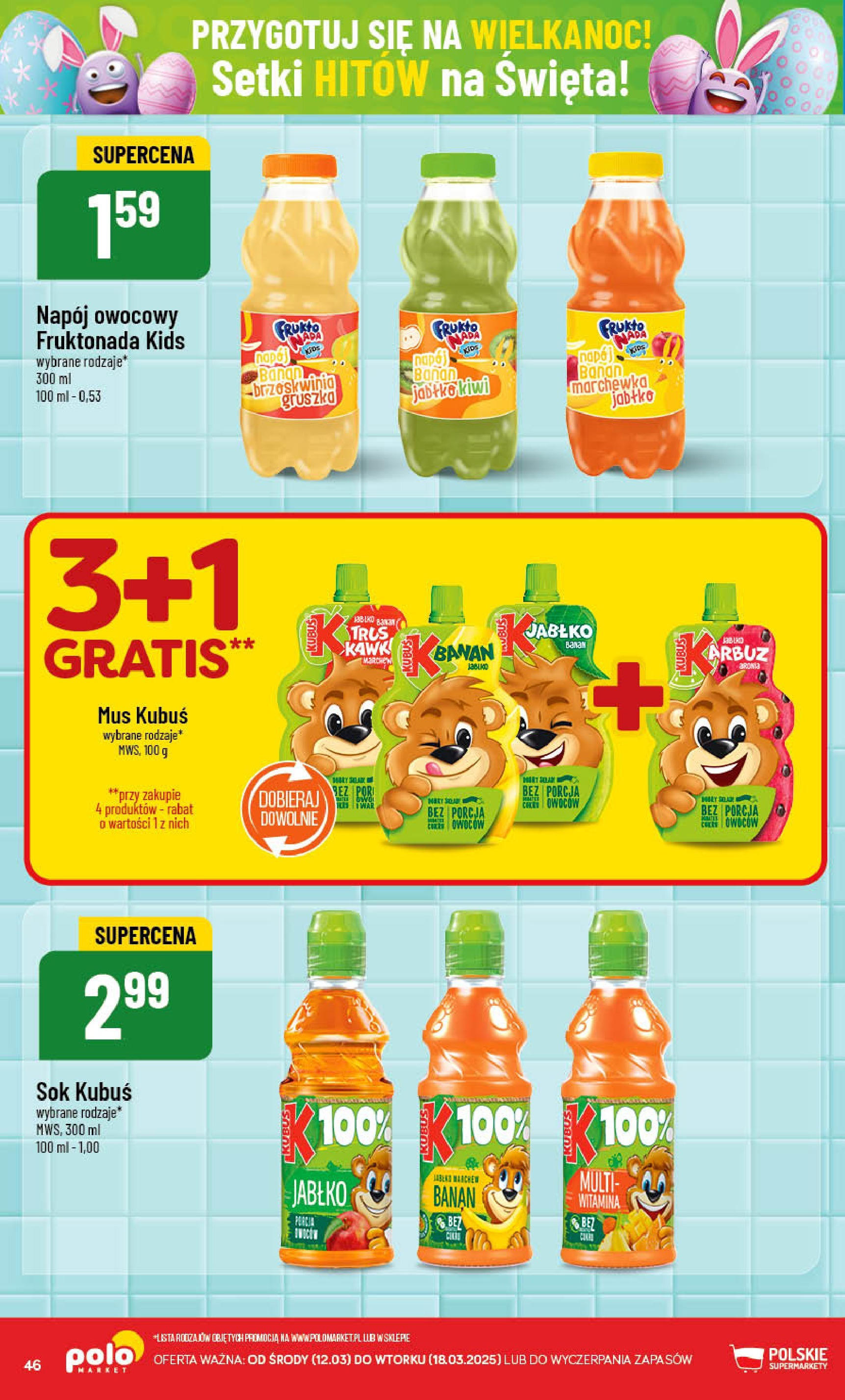 POLOmarket gazetka od jutra (12.03.2025) - Nowa PDF | Strona: 46 | Produkty: Kawa, Sok, Banan, Kiwi