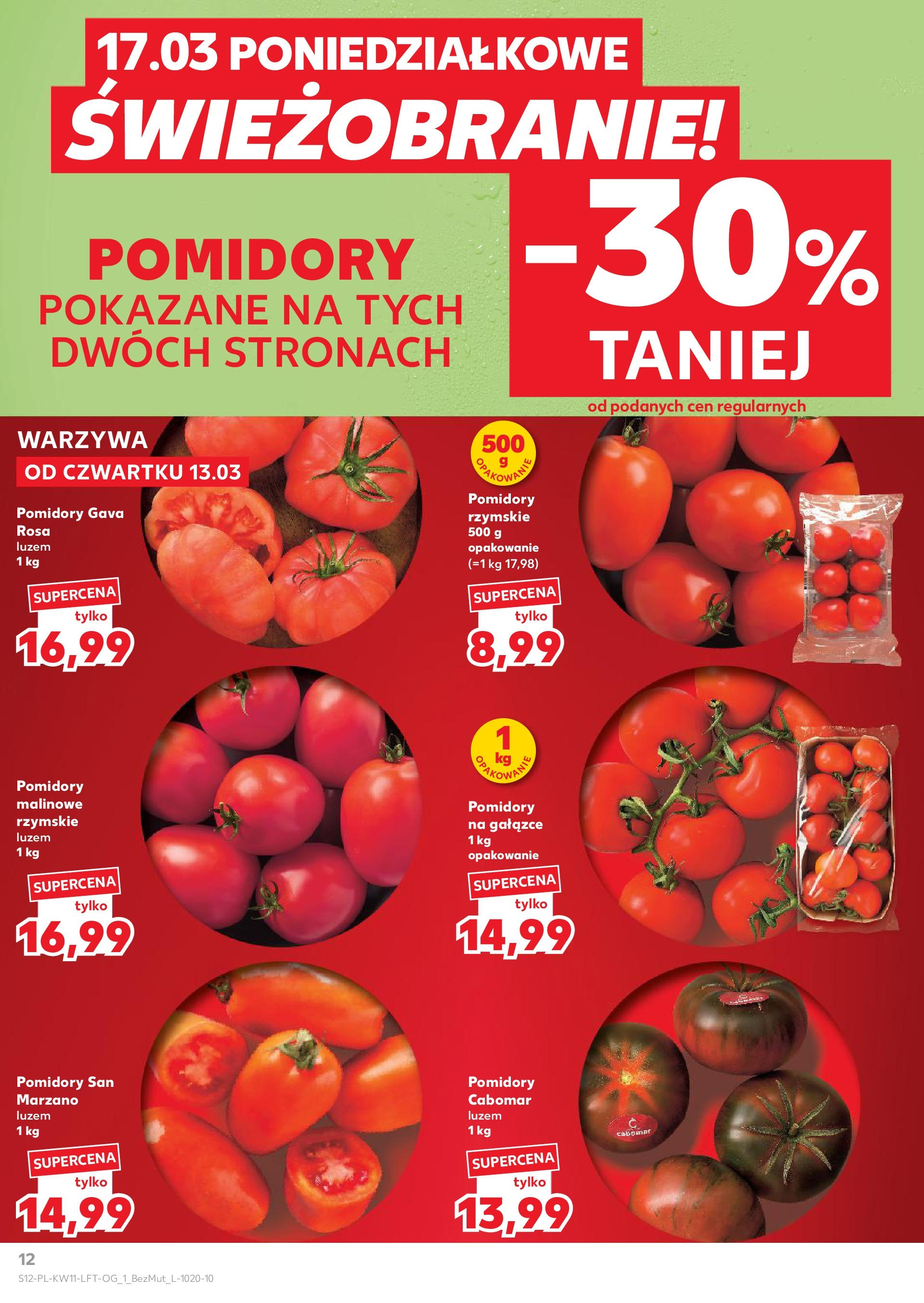 Kaufland gazetka od 13.03.2025 - od jutra PDF | Strona: 12 | Produkty: Pomidory malinowe, Pomidory, Warzywa