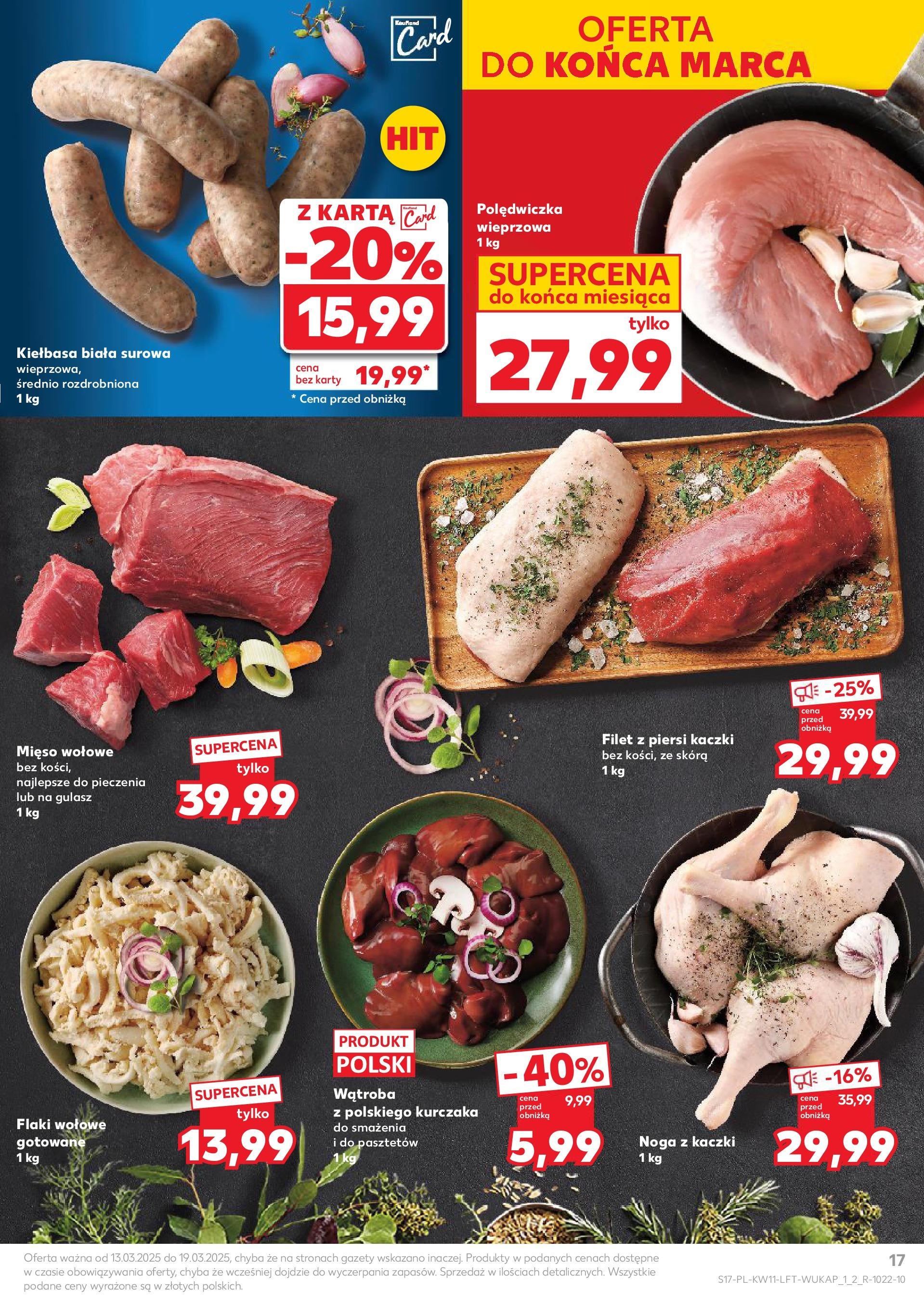 Kaufland gazetka od 13.03.2025 - od jutra PDF | Strona: 17 | Produkty: Mięso, Flaki, Flaki wołowe, Gulasz