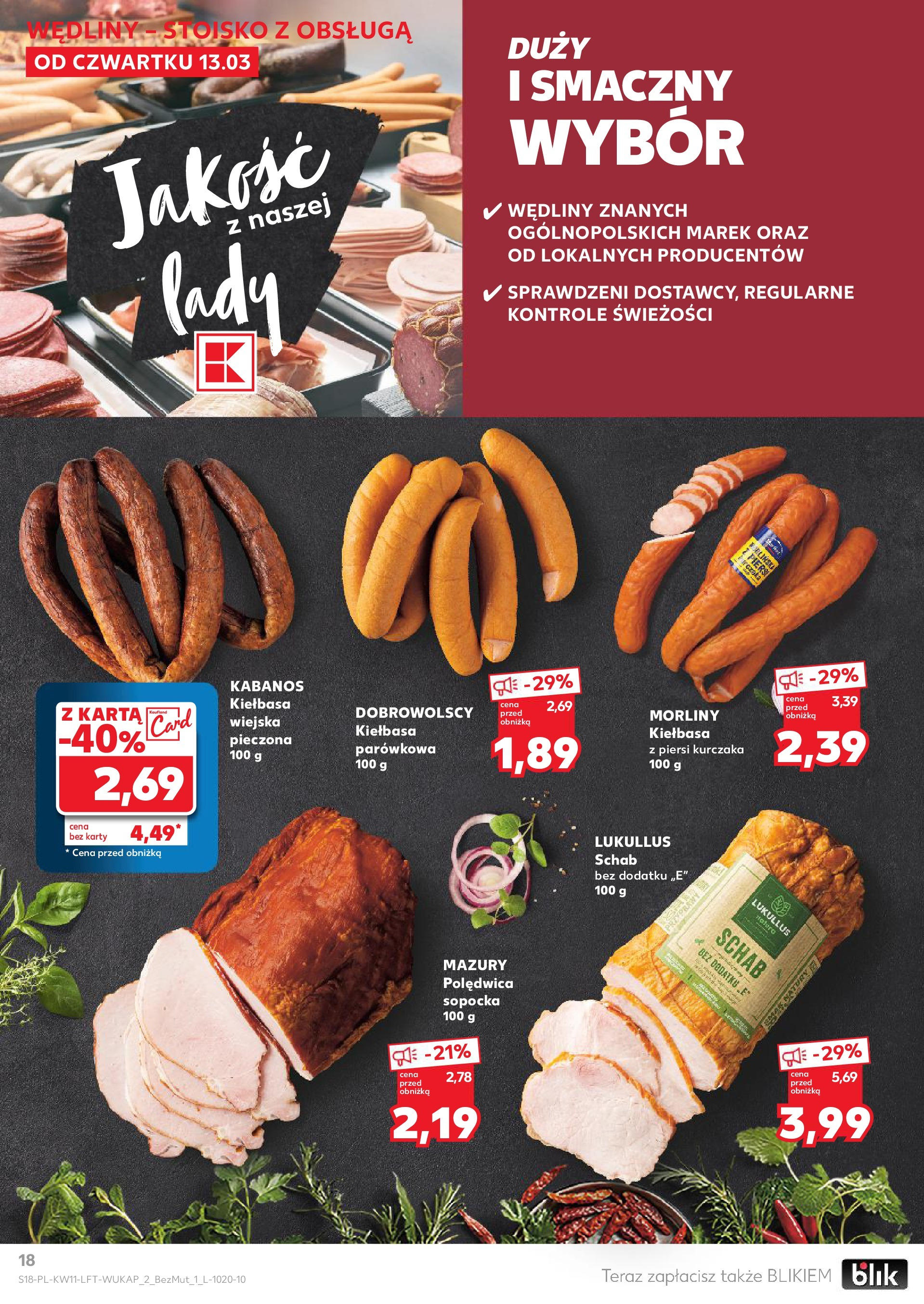 Kaufland gazetka od 13.03.2025 - od jutra PDF | Strona: 18 | Produkty: Kiełbasa, Karta, Schab, Wędliny