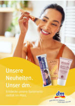 dm-drogerie markt Unsere Neuheiten. Unser dm. - bis 31.03.2025