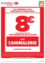 Carrefour Market OPERATION BON D’ACHAT SUR L’ANIMALERIE - au 16.03.2025