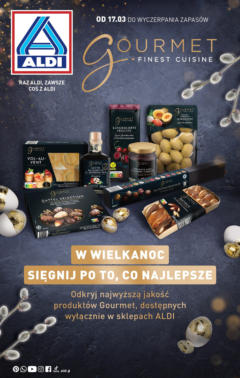 Pogląd oferty "Aldi - Aldi Wielkanoc Gourmet ważna do 29.03" - ważna od 22.03.2025