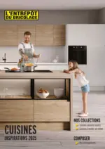 L'Entrep&ocirc;t Du Bricolage Cuisines inspiraitons 2025 - au 31.12.2025
