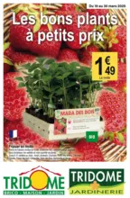 Tridôme Les bons plans à petits prix - au 30.03.2025