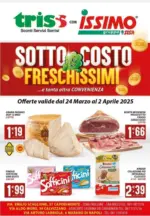 Supermercati Trisss Sottocosto freschissimi - al 02.04.2025